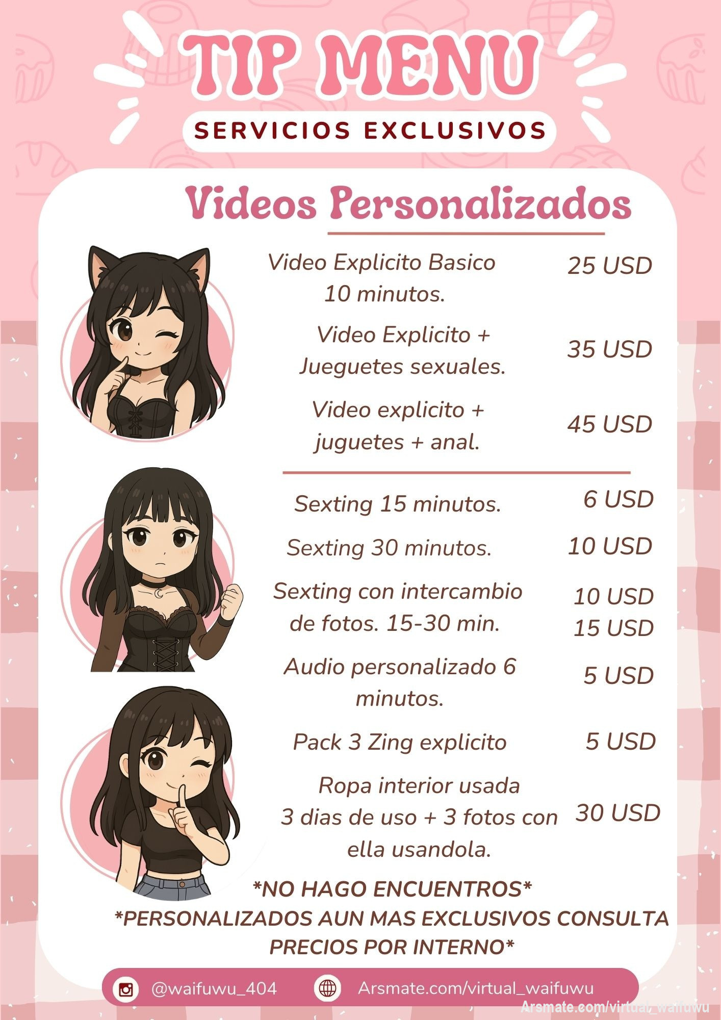 Menú especial solo para quienes quieren algo más íntimo conmigo 😏💕. Aquí vas a encontrar esos extras que hacen la experiencia única y totalmente personalizada. Tú eliges… y yo me encargo de cumplirlo como solo yo sé hacerlo.